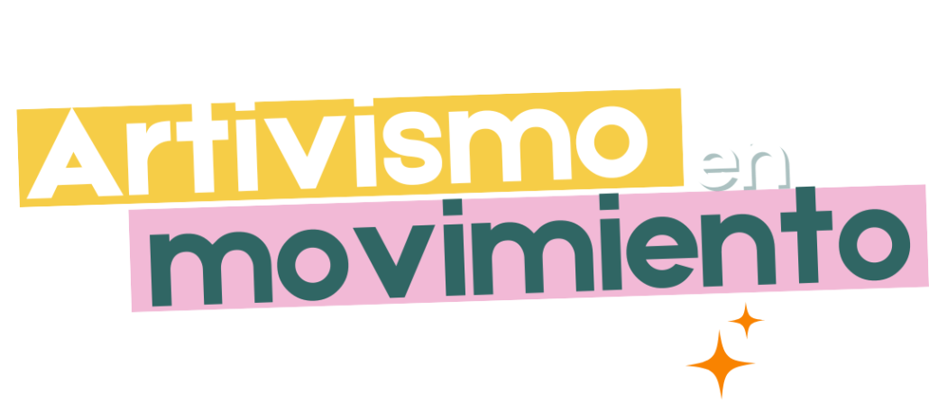 En texto: Artivismo en movimiento