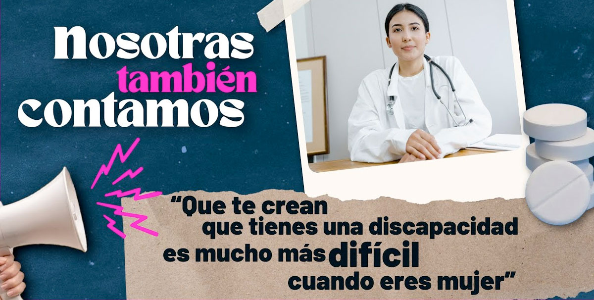 En texto: Que te crean que tienes una discapacidad es mucho más difícil cuando eres mujer