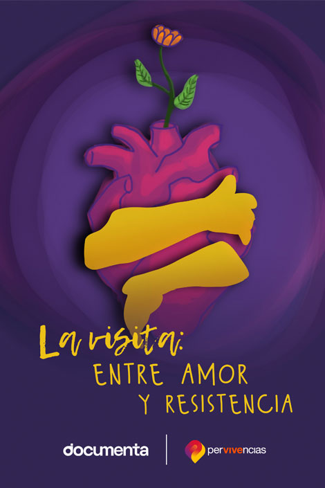 Portada de la publicación. Ilustración de un corazón abrazado por dos manos de color amarillo. Y el título La visita entre amor y resistencia